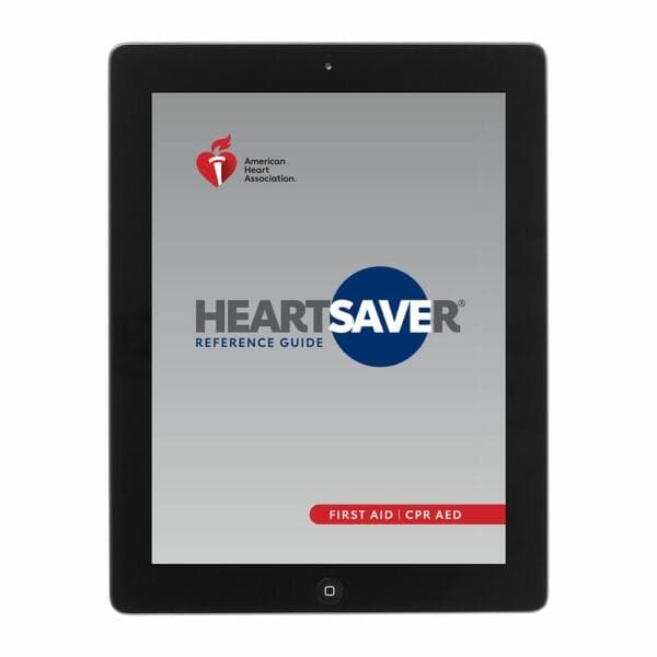 2020 Heartsaver First Aid CPR AED Digital Reference Guide