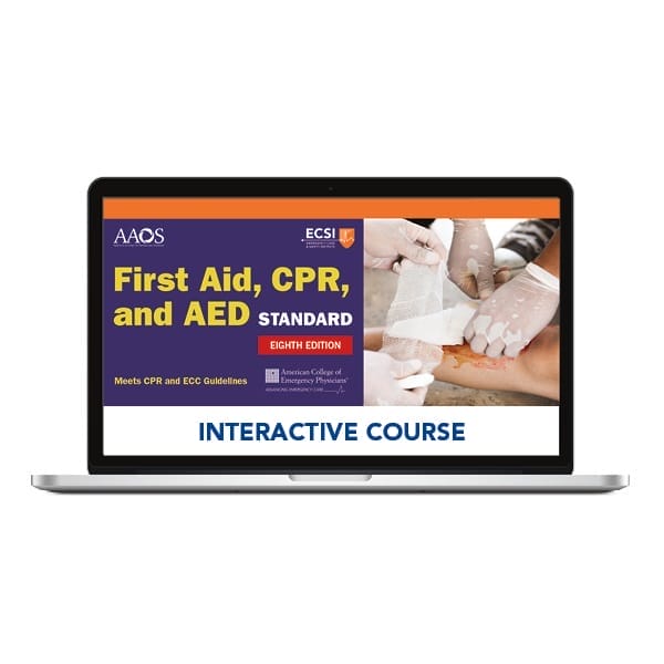 First Aid, CPR, and AED Interactive EIGHTH EDITION