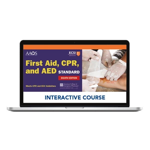 First Aid, CPR, and AED Interactive EIGHTH EDITION
